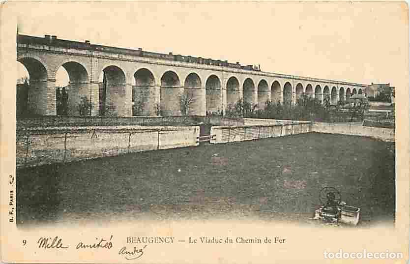 Postais: France - 45 - Beaugency - Le Viaduc du Chemin de Fer - Train - Pr&eacute;curseur - Oblit&eacute;ration ronde de 19
