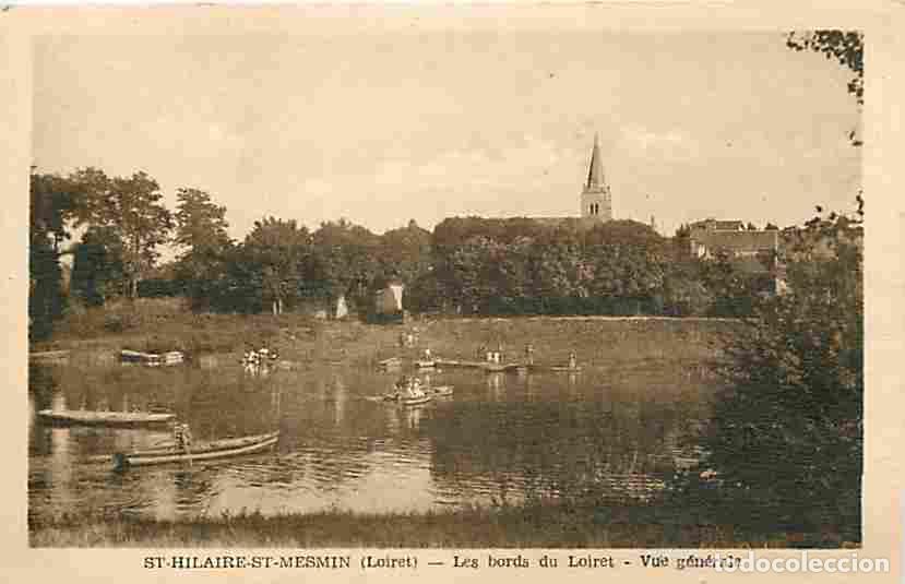 Postkarten: France - 45 - Saint Hilaire Saint Mesmin - Les bords du Loiret - Vue g&eacute;n&eacute;rale - Anim&eacute;e - Canotage -