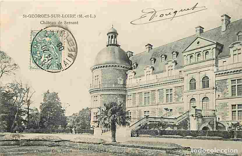 Postkarten: France - 49 - Saint Georges sur Loire - Ch&acirc;teau de Serrant - Oblit&eacute;ration ronde de 1906 - CPA - Voir