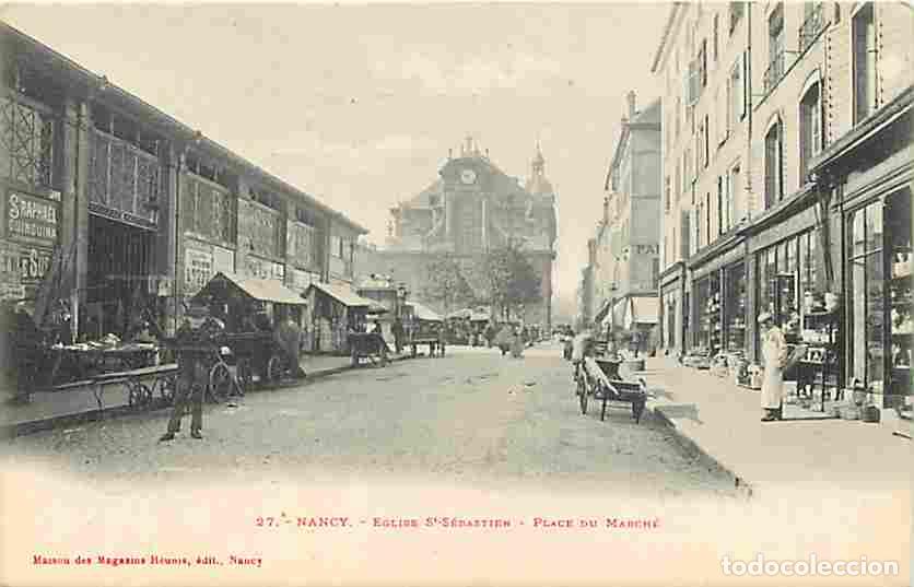 Cartes Postales: France - 54 - Nancy - Eglise Saint S&eacute;bastien - Place du March&eacute; - Anim&eacute;e - Pr&eacute;curseur - Carte Neuve -
