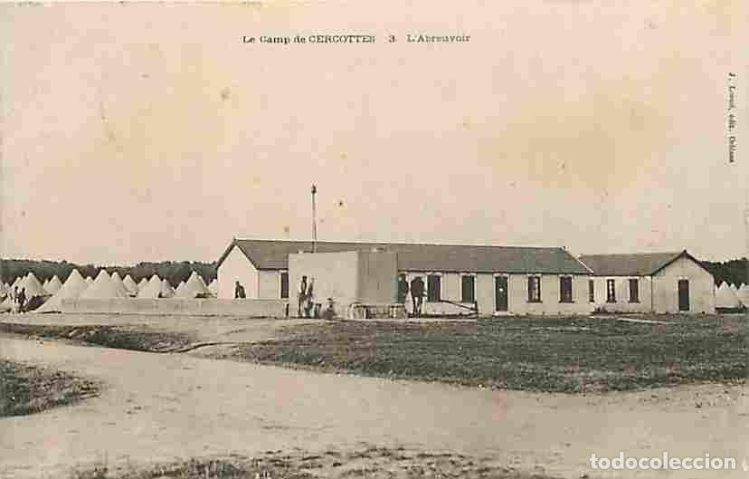 Postais: France - 45 - Cercottes - Le Camp deCercottes - L'abreuvoir - Anim&eacute;e - Oblit&eacute;ration ronde de 1907 -
