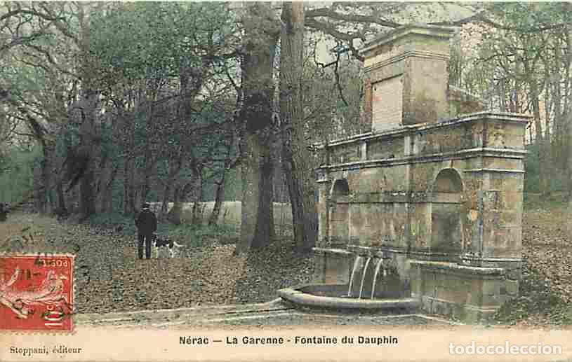 Postcards: France - 47 - N&eacute;rac - La Garenne - Fontaine du Dauphin - Anim&eacute;e - Coloris&eacute;e - Correspondance - Oblit