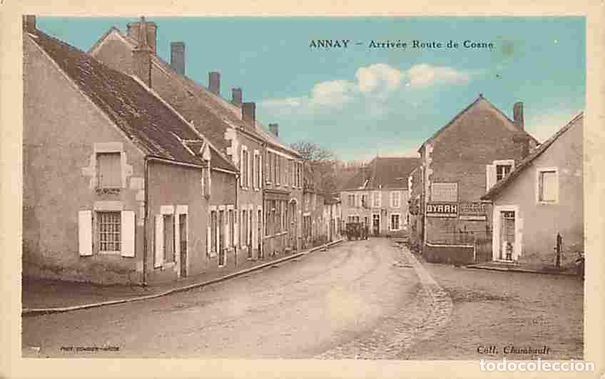 Cartoline: France - 58 - Annay - Arriv&eacute;e route de Cosne - CPA - Voir Scans Recto-Verso