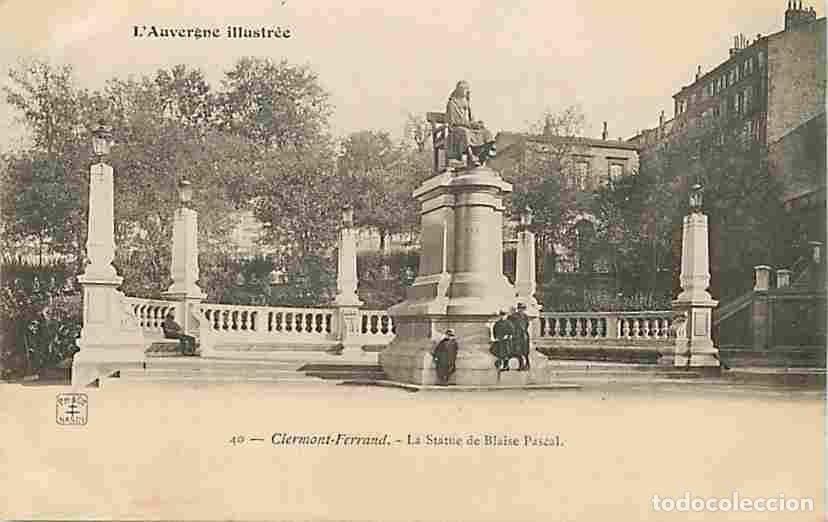 Postales: France - 63 - Clermont-Ferrand - La Statue de Blaise Pascal - Carte Neuve - CPA - Voir Scans Recto-V