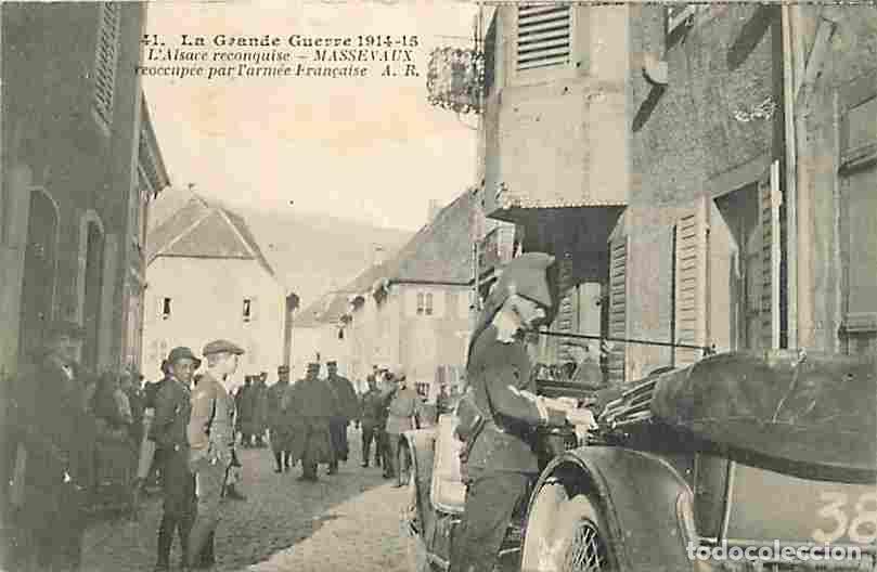 Postales: France - 68 - Massevaux - La Grande Guerre 1914-15 - Massevaux r&eacute;occup&eacute;e par l'arm&eacute;e Fran&ccedil;aise - Ani