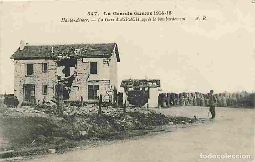Postales: France - 68 - Aspach - La Grande Guerre 1914-15 - La Gare apr&egrave;s le bombardement - Anim&eacute;e - Voyag&eacute;e e