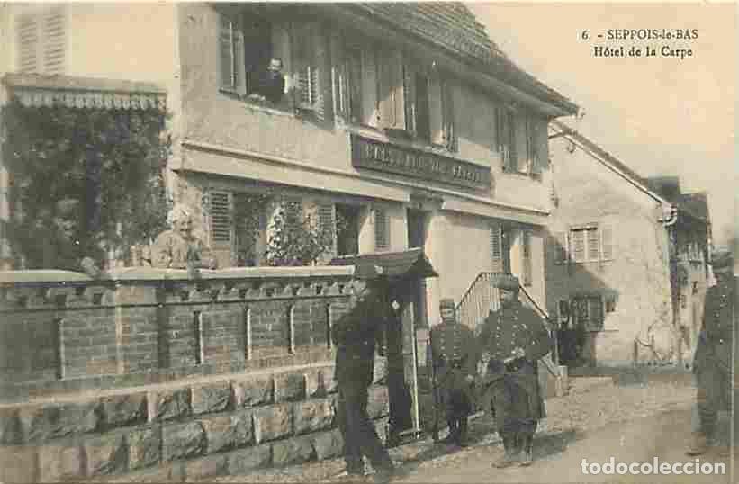 Postales: France - 68 - Seppois le Bas - Hotel de la Carpe - Anim&eacute;e - Militaria - Voyag&eacute;e en 1915 - CPA - Voir