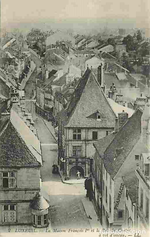 Postales: France - 70 - Luxeuil - La Maison Fran&ccedil;ois 1er et la Rue du Centre - Anim&eacute;e - Carte Neuve - CPA - Vo