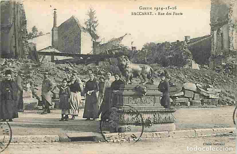 Postales: France - 54 - Baccarat - Guerre 1914-15-16 - Rue des Ponts - Anim&eacute;e - Oblit&eacute;ration ronde de 1916 - C