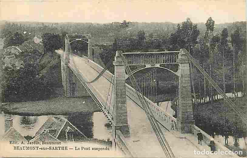 Postales: France - 72 - Beaumont sur Sarthe - Le pont suspendu - Anim&eacute;e - Correspondance Militaire - Voyag&eacute;e e