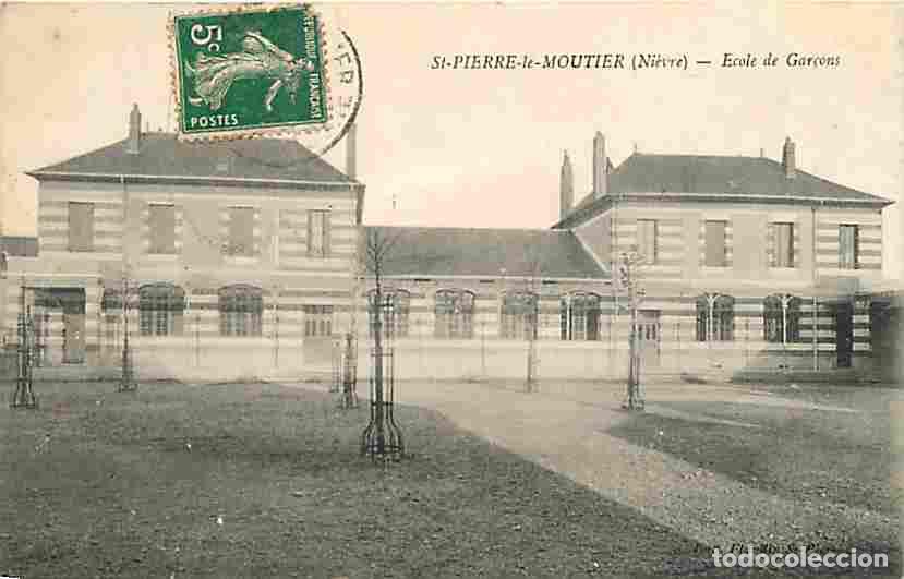Postales: France - 58 - Saint Pierre le Moutier - Ecole des Gar&ccedil;ons - CPA - Voir Scans Recto-Verso