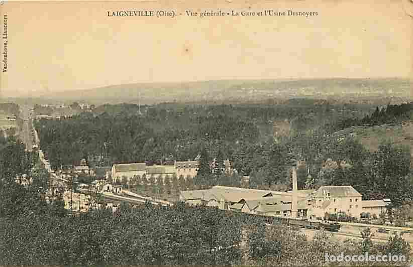 Cartes Postales: France - 60 - Laigneville - Vue G&eacute;n&eacute;rale - La Gare et l'Usine Desnoyers - Etat pli visible - CPA - V
