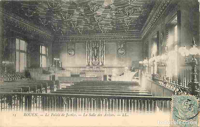 Cartes Postales: France - 76 - Rouen - Le Palais de Justice - La Salle des Assises - Oblit&eacute;ration ronde de 1905 - CPA