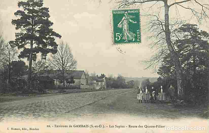 Postales: France - 78 - Les Sapins - Route des Quatre Piliers - Environs de Gambais - Anim&eacute;e - CPA - Voir Scan