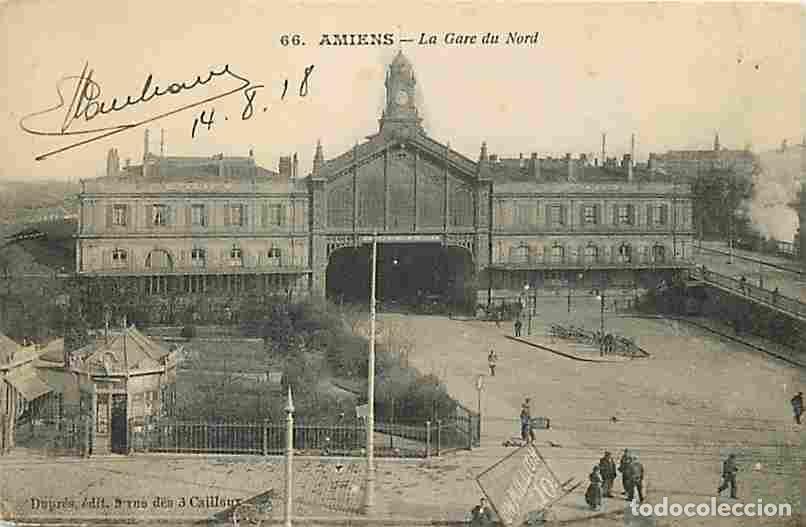 Postales: France - 80 - Amiens - La Gare du Nord - Anim&eacute;e - Correspondance - Voyag&eacute;e en 1918 - CPA - Voir Scan
