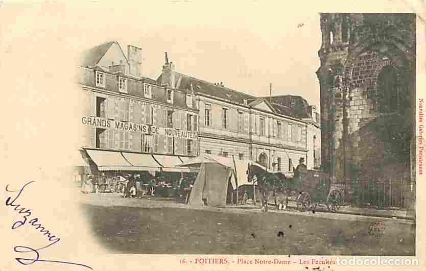 Cartes Postales: France - 86 - Poitiers - Place Notre Dame - Les Facult&eacute;s - Anim&eacute;e - Cal&egrave;che - Chevaux - Pr&eacute;curseur -