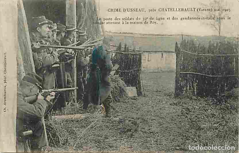 Cartoline: France - 86 - Usseau - Crime d'Usseau pr&egrave;s Chatellerault - Le poste des soldats du 32e de ligne et d