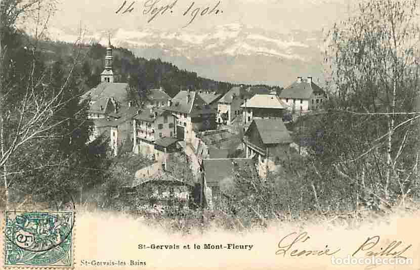Cartoline: France - 74 - Saint Gervais - Vue G&eacute;n&eacute;rale - Le Mont Fleury - Oblit&eacute;ration ronde de 1904 - CPA - Voi