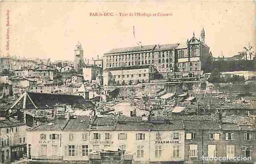 Postales: France - 55 - Bar le Duc - Tour de l'Horloge et Couvert - Oblit&eacute;ration ronde de 1906 - Voir Timbre -
