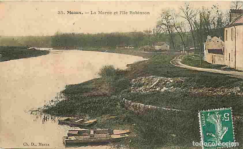 Cartoline: France - 77 - Meaux - La Marne et l'Ile Robinson - Coloris&eacute;e - CPA - Voir Scans Recto-Verso