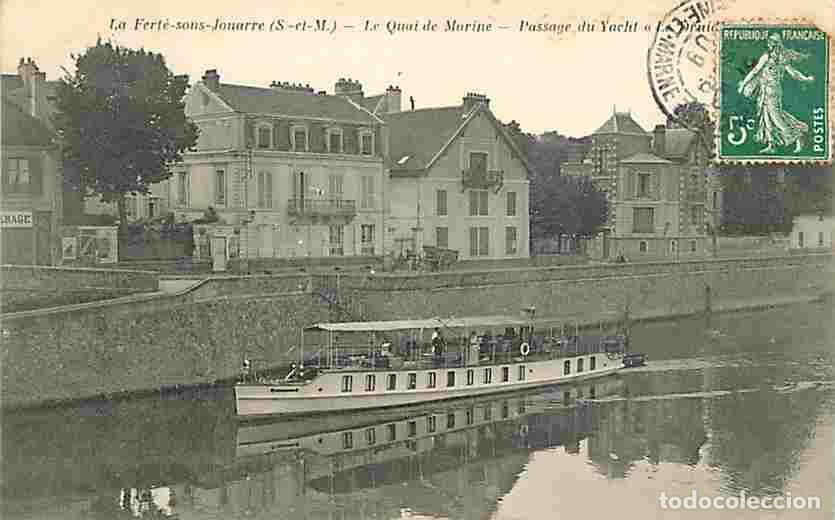 Cartes Postales: France - 77 - La Fert&eacute; sous Jouarre - Le Quai de Marine - Passage du Yacht Le Druide - Anim&eacute;e - Bate