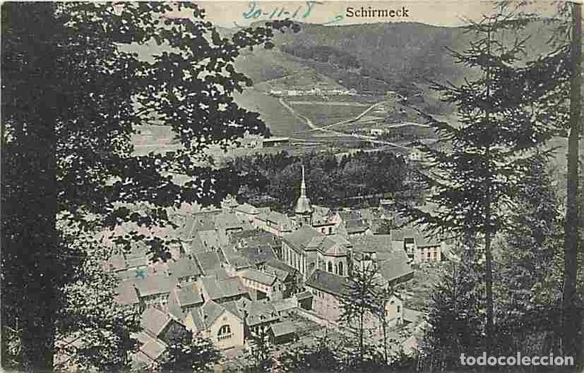 Postais: France - 57 - Schirmeck - Vue G&eacute;n&eacute;rale - Voyag&eacute;e en 1918 - CPA - Voir Scans Recto-Verso