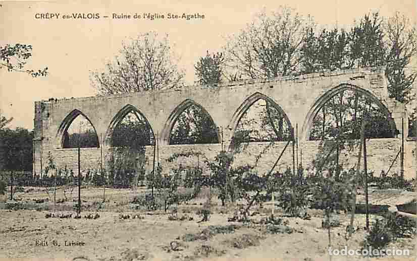 Postais: France - 60 - Cr&eacute;py en Valois - Ruine de l'&eacute;glise Ste-Agathe - Carte Neuve - CPA - Voir Scans Recto-