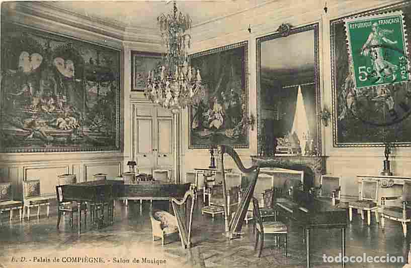 Postais: France - 60 - Compi&egrave;gne - Le Ch&acirc;teau - Salon de Musique - Oblit&eacute;ration ronde de 1916 - CPA - Voir Sc