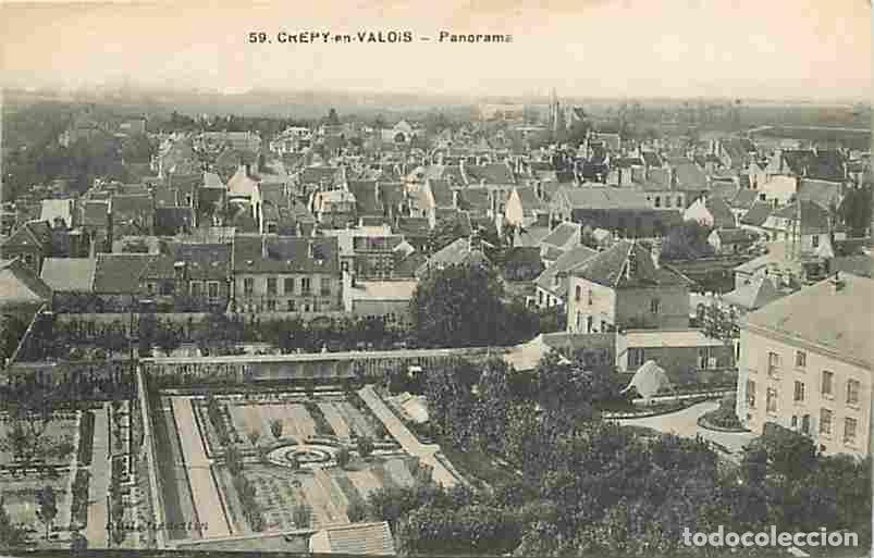 Postais: France - 60 - Cr&eacute;py en Valois - Vue G&eacute;n&eacute;rale - Correspondance - Voyag&eacute;e en 1919 - CPA - Voir Scans R
