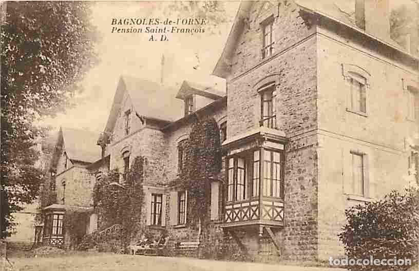 Postales: France - 61 - Bagnoles de l'Orne - Pension Saint-Fran&ccedil;ois - Correspondance - CPA - Voir Scans Recto-