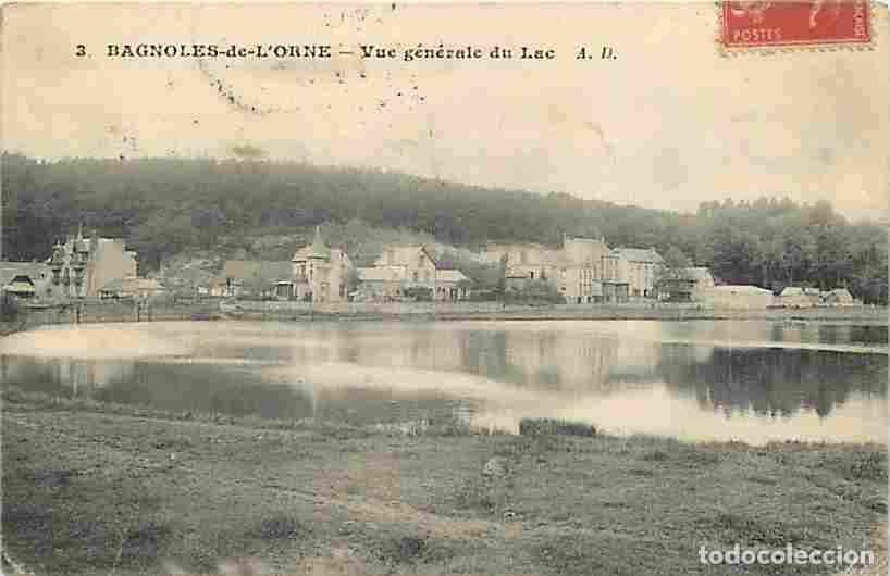 Postales: France - 61 - Bagnoles de l'Orne - Vue G&eacute;n&eacute;rale du Lac - Correspondance - Oblit&eacute;ration ronde de 1910