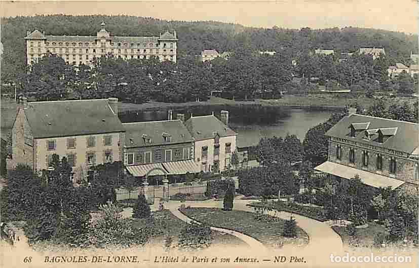Postales: France - 61 - Bagnoles de l'Orne - L'H&ocirc;tel de Paris et son Annexe - Oblit&eacute;ration ronde de 1909 - CPA