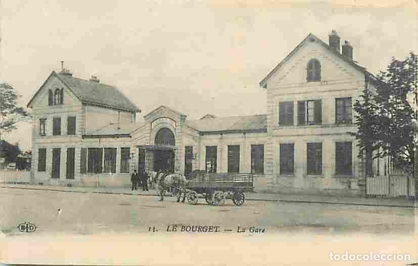 Postales: France - 93 - Le Bourget - La Gare - Anim&eacute;e - Attelage de Chevaux - Correspondance - CPA - Voir Scan