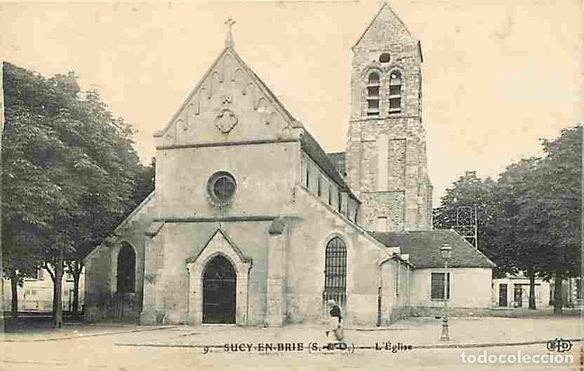 Postales: France - 94 - Sucy en Brie - L'Eglise - Anim&eacute;e - Correspondance - CPA - Voir Scans Recto-Verso