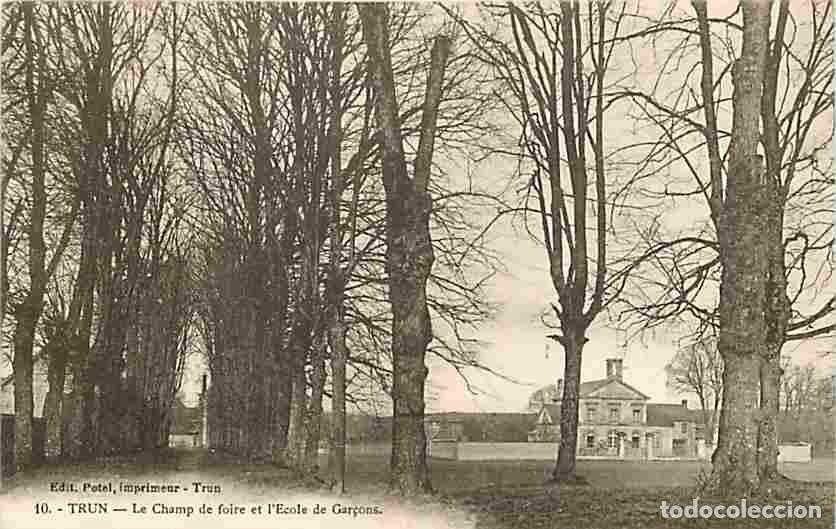 Postales: France - 61 - Trun - Le Champ de foire et l'Ecole de Gar&ccedil;ons - Carte Neuve - CPA - Voir Scans Recto-
