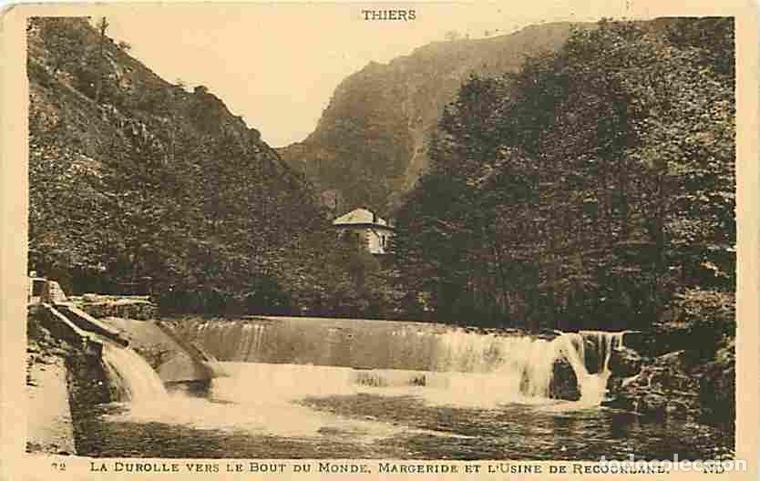 Cartoline: France - 63 - Thiers - La Durolle vers le bout du monde - Margeride et l'Usine de Recourland - Oblit