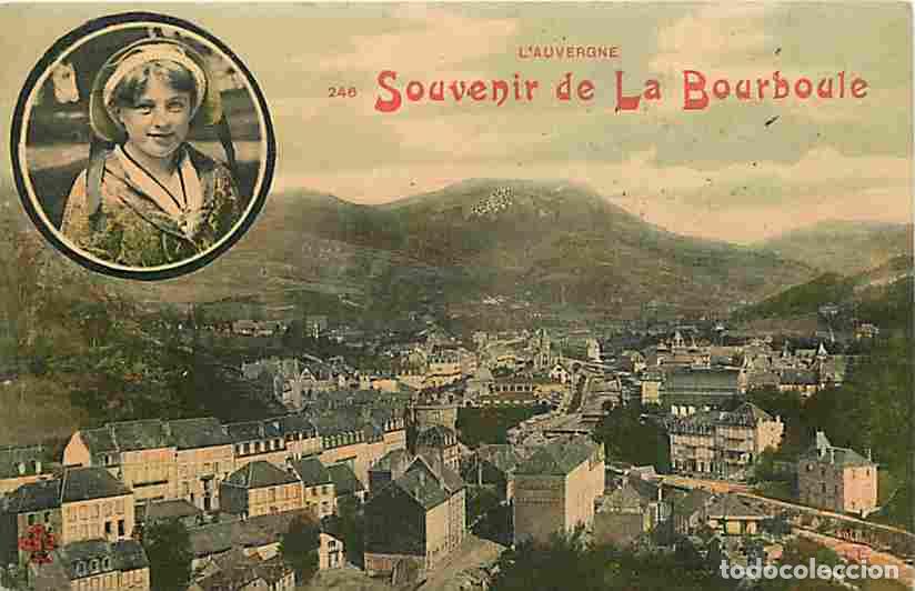 Cartoline: France - 63 - La Bourboule - Vue G&eacute;n&eacute;rale - Folklore - Oblit&eacute;ration ronde de 1910 - CPA - Voir Scans