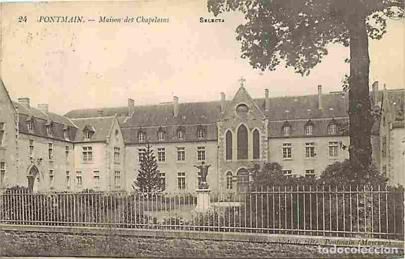 Cartoline: France - 53 - Pontmain - Maison des Chapelains - Oblit&eacute;ration ronde de 1923 - CPA - Voir Scans Recto