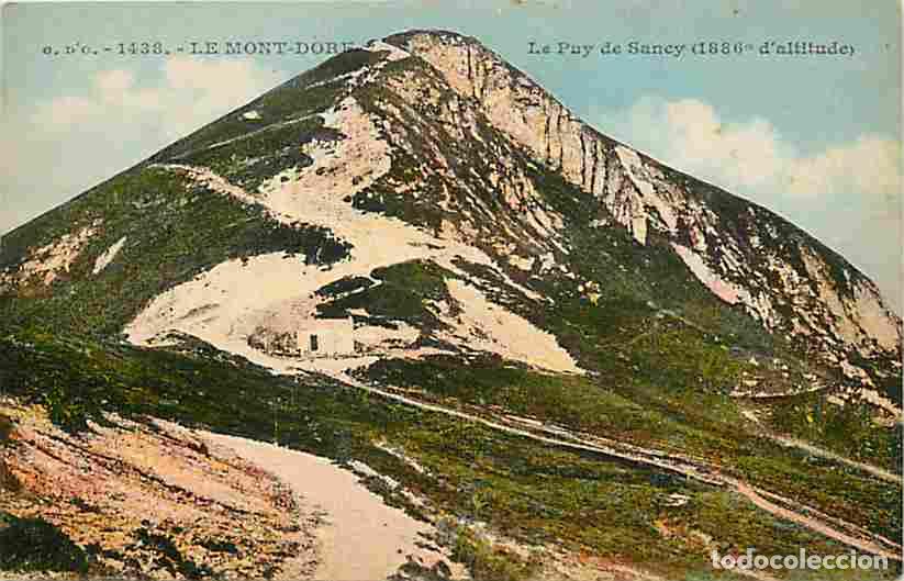 Cartoline: France - 63 - Le Mont Dore - Le Puy de Sancy - Carte Neuve - CPA - Voir Scans Recto-Verso