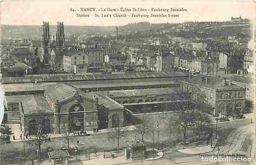Cartoline: France - 54 - Nancy - La Gare - &Eacute;glise St-L&eacute;on - Faubourg Stanislas - Correspondance Militaire - Eta