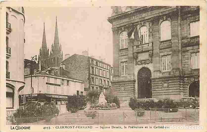 Cartoline: France - 63 - Clermont-Ferrand - Square Desaix, la Pr&eacute;fecture et la Cath&eacute;drale - CPA - Voir Scans Re