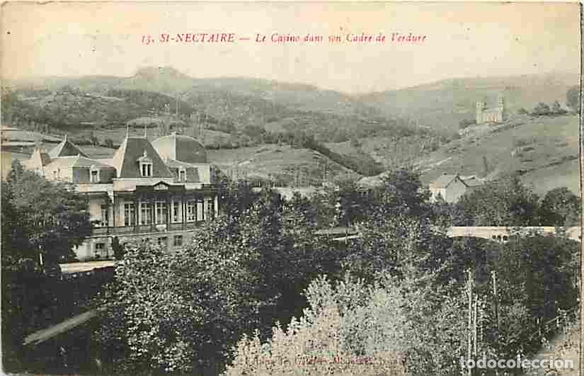 Cartoline: France - 63 - Saint Nectaire - Le Casino dans son Cadre de Verdure - CPA - Voir Scans Recto-Verso