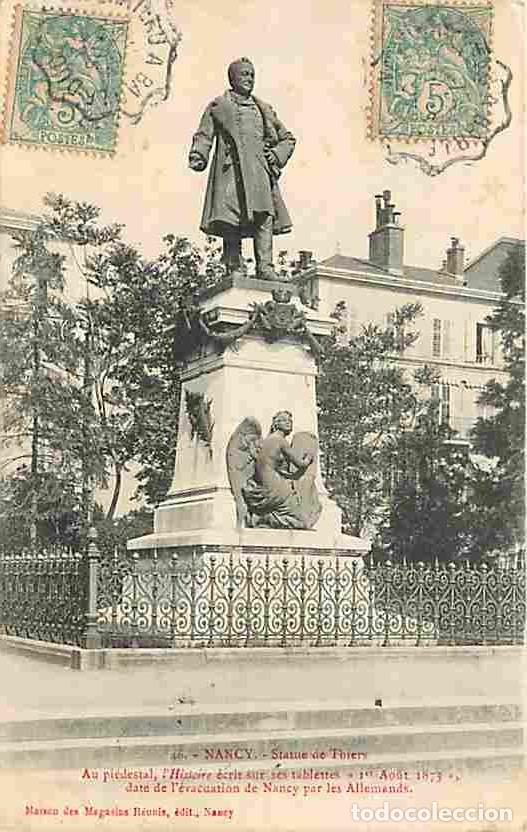Cartoline: France - 54 - Nancy - Statue de Thiers - Oblit&eacute;ration ronde de 1907 - CPA - Voir Scans Recto-Verso