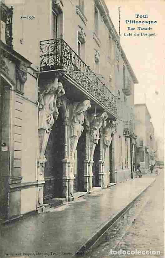 Cartoline: France - 54 - Toul - Rue Navarin - Caf&eacute; du Bosquet - Carte Neuve - CPA - Voir Scans Recto-Verso