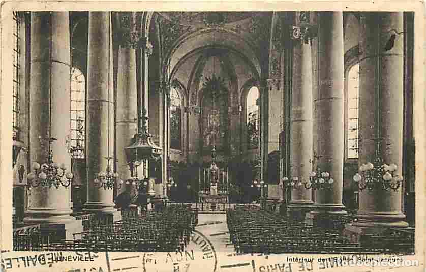Cartoline: France - 54 - Lun&eacute;ville - Int&eacute;rieur de l'Eglise Saint Jacques - Correspondance - Oblit&eacute;ration ronde