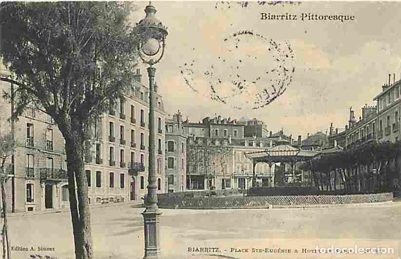 Postais: France - 64 - Biarritz - Place Sainte Eug&eacute;nie et Hotel de Paris - Kiosque &agrave; Musique - Oblit&eacute;ration r