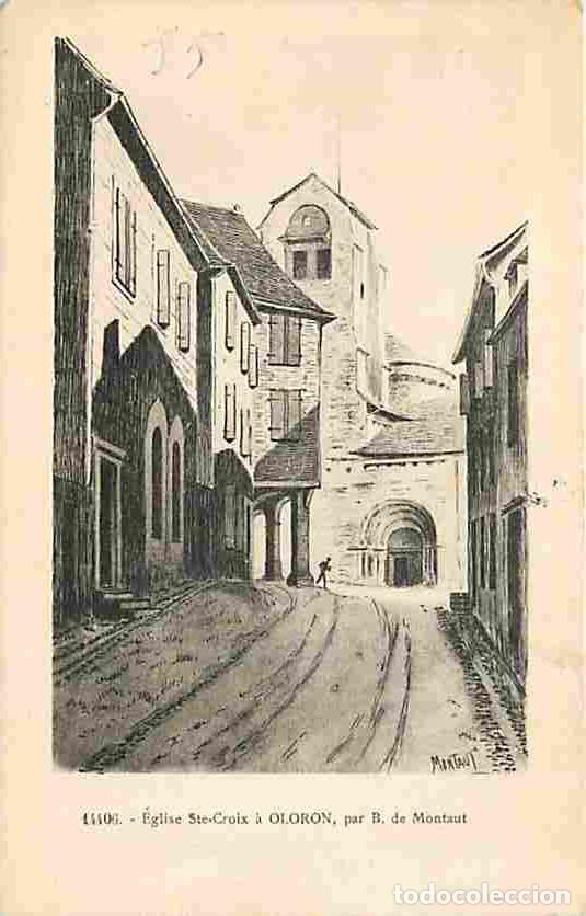 Postais: France - 64 - Oloron Sainte Marie - Eglise Sainte Croix - Dessin de B de Montaut - Correspondance -