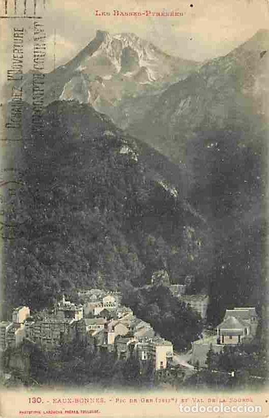 Postales: France - 64 - Eaux-Bonnes - Pic de Ger - Val de la Sourde - Oblit&eacute;ration ronde de 1923 - CPA - Voir
