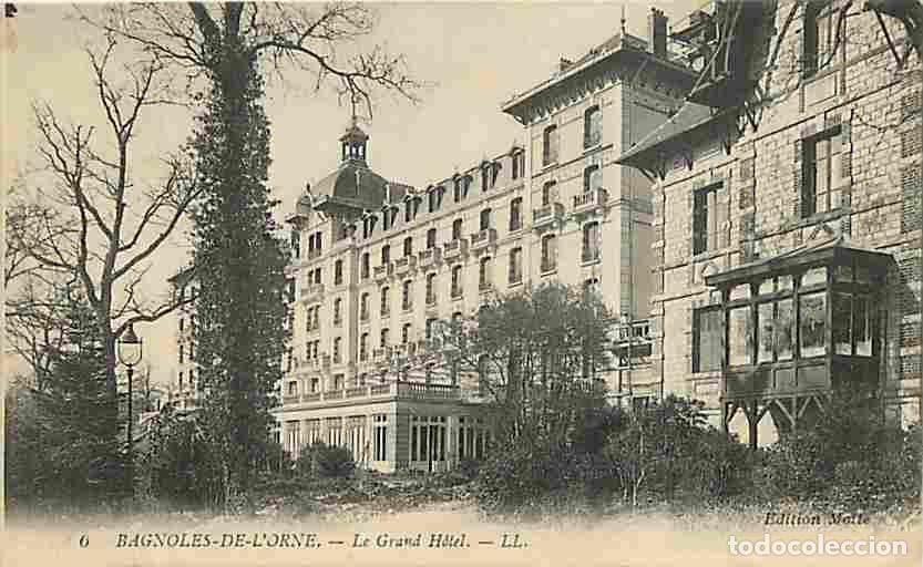 Postales: France - 61 - Bagnoles de l'Orne - Le Grand-H&ocirc;tel - Oblit&eacute;ration ronde de 1915 - CPA - Voir Scans Re