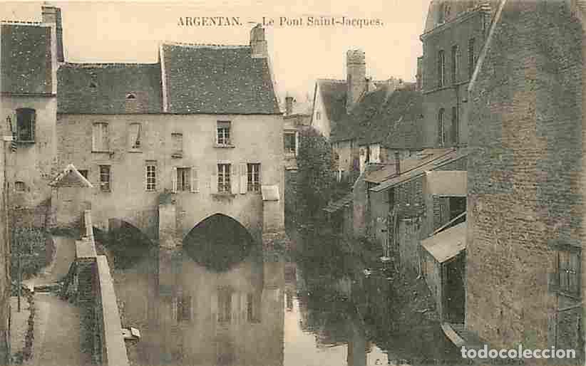 Postales: France - 61 - Argentan - Le Pont Saint-Jacques - Carte Neuve - CPA - Voir Scans Recto-Verso
